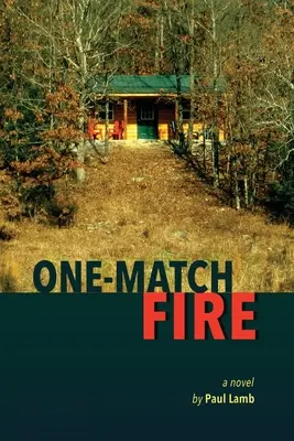 Ogień na jedną zapałkę - One-Match Fire