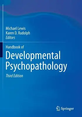 Podręcznik psychopatologii rozwojowej - Handbook of Developmental Psychopathology