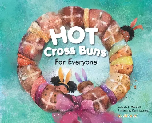 Gorące bułeczki dla każdego - Hot Cross Buns for Everyone