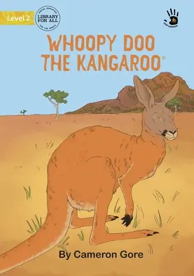 Kangur Whoopy Doo - Nasza nauka - Whoopy Doo the Kangaroo - Our Yarning