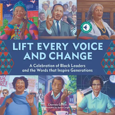 Lift Every Voice and Change: A Sound Book: Celebracja czarnoskórych przywódców i słów, które inspirują pokolenia - Lift Every Voice and Change: A Sound Book: A Celebration of Black Leaders and the Words That Inspire Generations