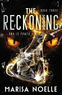 The Reckoning: The Unadjusteds księga 3 - The Reckoning: The Unadjusteds book 3