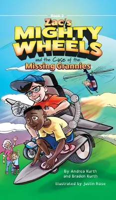 Potężne koła Zaca i sprawa zaginionych babć - Zac's Mighty Wheels and the Case of the Missing Grannies