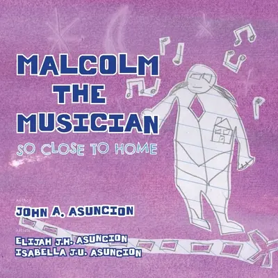 Malcolm the Musician: Tak blisko domu - Malcolm the Musician: So Close to Home