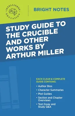 Przewodnik do Tygla i innych dzieł Arthura Millera - Study Guide to The Crucible and Other Works by Arthur Miller