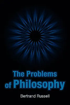 Problemy filozofii - The Problems of Philosophy