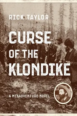 Klątwa Klondike - Curse of the Klondike