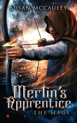 Uczeń Merlina: Mag - Merlin's Apprentice: The Mage