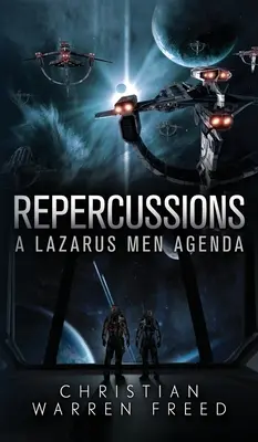 Reperkusje: A Lazarus Men Agenda - Repercussions: A Lazarus Men Agenda