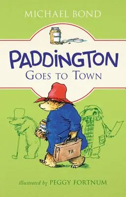 Paddington jedzie do miasta - Paddington Goes to Town