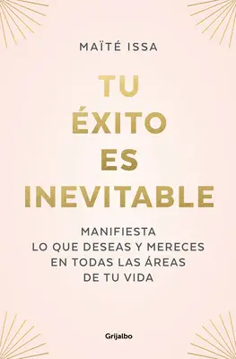 Tu xito Es Inevitable / Twój sukces jest nieunikniony - Tu xito Es Inevitable / Your Success Is Inevitable