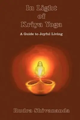 W świetle krija jogi - In Light of Kriya Yoga