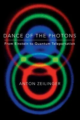 Taniec fotonów - Dance of the Photons