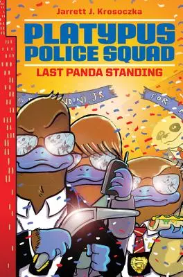 Oddział policji dziobaków: Ostatnia panda - Platypus Police Squad: Last Panda Standing