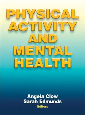 Aktywność fizyczna i zdrowie psychiczne - Physical Activity and Mental Health