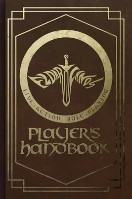 Podręcznik gracza Eldarlands LARP - Eldarlands LARP Player's Handbook