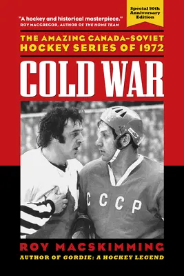 Zimna wojna, wydanie na 50. rocznicę - Cold War, 50th Anniversary Edition