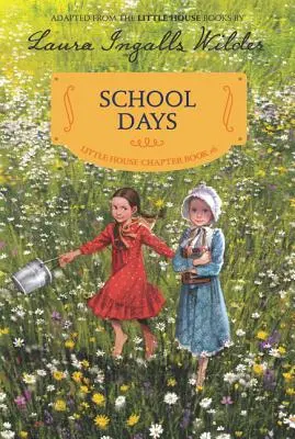 Szkolne dni: Wydanie ilustrowane - School Days: Reillustrated Edition