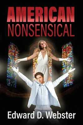 American Nonsensical: Farsa, zarówno tragiczna, jak i prawdziwa