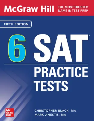 McGraw Hill 6 SAT Practice Tests, wydanie piąte - McGraw Hill 6 SAT Practice Tests, Fifth Edition
