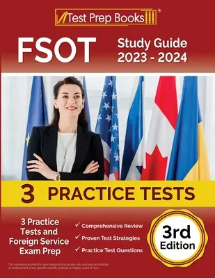 FSOT Study Guide 2023-2024: 3 testy praktyczne i przygotowanie do egzaminu służby zagranicznej [3rd Edition] - FSOT Study Guide 2023 - 2024: 3 Practice Tests and Foreign Service Exam Prep [3rd Edition]