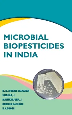 Mikrobiologiczne biopestycydy w Indiach - Microbial Biopesticides In India