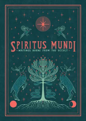 Spiritus Mundi: Pisma zrodzone z okultyzmu - Spiritus Mundi: Writings Borne from the Occult