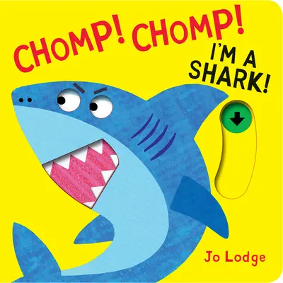 Chomp! Chomp! Jestem rekinem! - Chomp! Chomp! I'm a Shark!