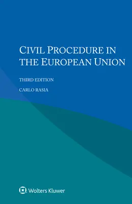 Postępowanie cywilne w Unii Europejskiej - Civil Procedure in the European Union