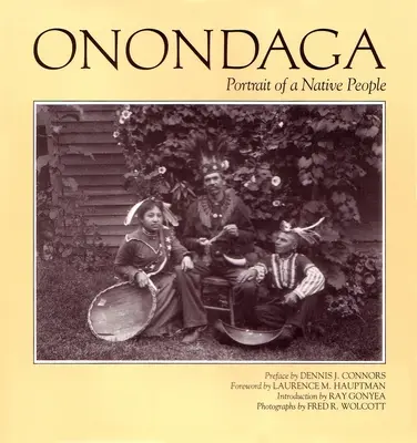 Onondaga: portret rdzennego ludu - Onondaga: Portrait of a Native People