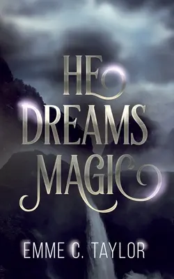 On śni magię - He Dreams Magic