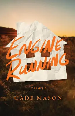 Engine Running: Eseje - Engine Running: Essays