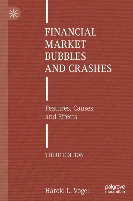 Bańki i załamania na rynkach finansowych: Cechy, przyczyny i skutki - Financial Market Bubbles and Crashes: Features, Causes, and Effects