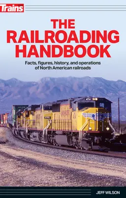 Podręcznik kolejnictwa - The Railroading Handbook