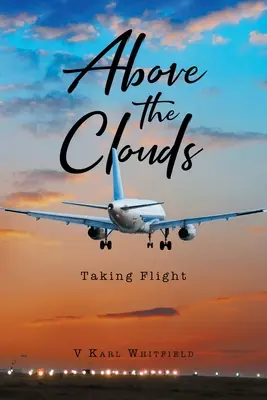 Ponad chmurami: Odlot - Above the Clouds: Taking Flight