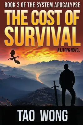 Koszt przetrwania: apokalipsa LitRPG - The Cost of Survival: A LitRPG Apocalypse