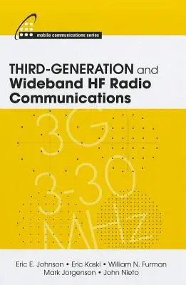 Trzecia generacja i szerokopasmowa łączność radiowa HF - Third-Generation and Wideband HF Radio Communications