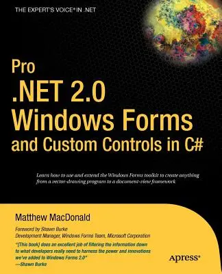 Pro .Net 2.0 Windows Forms i niestandardowe kontrolki w C# - Pro .Net 2.0 Windows Forms and Custom Controls in C#