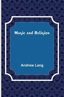 Magia i religia - Magic and Religion