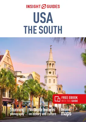 Insight Guides USA Południe (Przewodnik turystyczny z darmowym ebookiem) - Insight Guides USA the South (Travel Guide with Free Ebook)