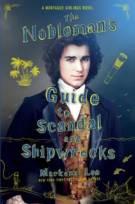 Przewodnik szlachcica po skandalach i wrakach statków - The Nobleman's Guide to Scandal and Shipwrecks