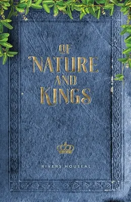 O naturze i królach - Of Nature and Kings