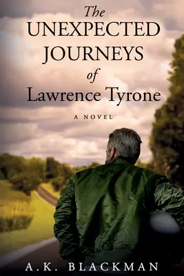 Nieoczekiwane podróże Lawrence'a Tyrone'a - The Unexpected Journeys of Lawrence Tyrone