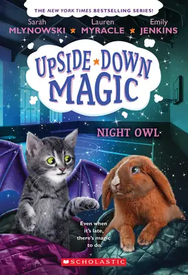 Nocna sowa (Magia do góry nogami #8) - Night Owl (Upside-Down Magic #8)