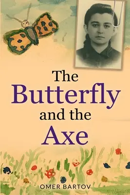 Motyl i topór - The Butterfly And The Axe