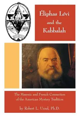 Eliphas Levi i kabała - Eliphas Levi and the Kabbalah