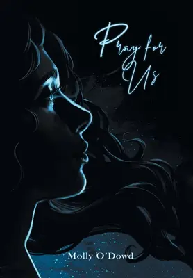 Módl się za nami - Pray for Us