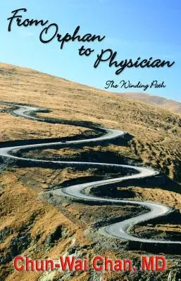 Od sieroty do lekarza: Kręta ścieżka - From Orphan to Physician: The Winding Path
