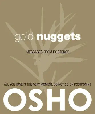 Gold Nuggets: Wiadomości od istnienia - Gold Nuggets: Messages from Existence