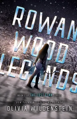 Legendy Rowan Wood - Rowan Wood Legends